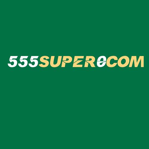 Logo da 555SUPER0COM